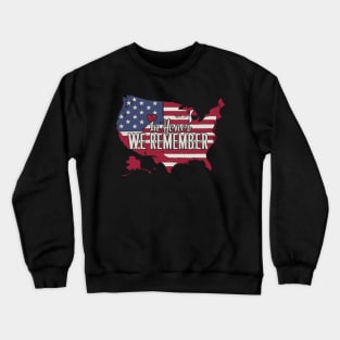 In Honor We Remember Memorial Day Patriotic American Flag Crewneck Sweatshirt